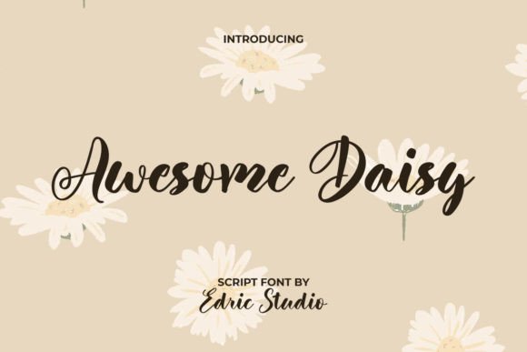 Awesome Daisy: The Script Font That Brings Natural Charm to Your Brand