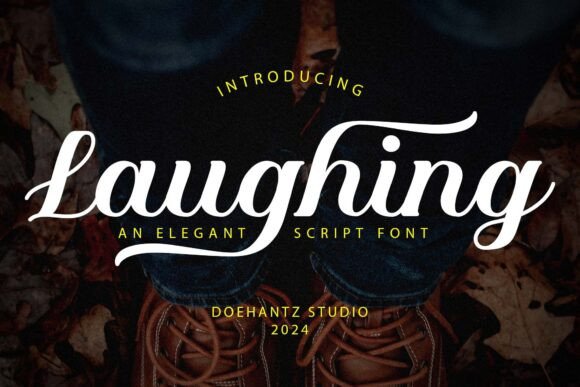 Laughing: The Script Font That Balances Playful Charm with Sophistication