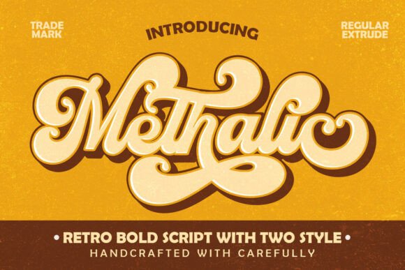 Methalic Script: Reviving Groovy Retro Typography