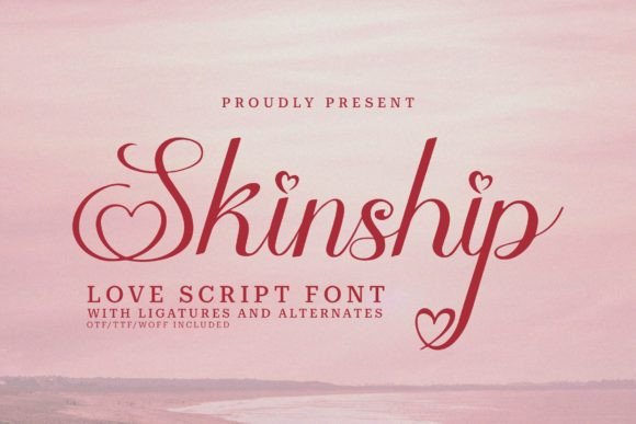Skinship: The Love Script Font for Authentic Connection