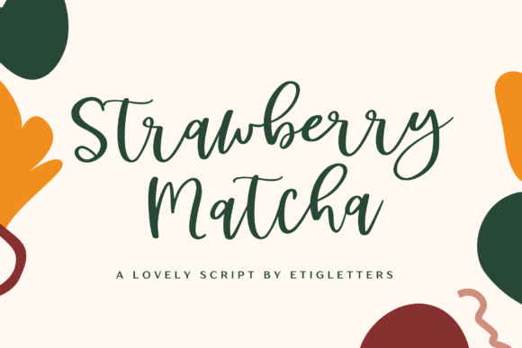 Strawberry Matcha: A Bouncy, Hand Lettered Brush Script